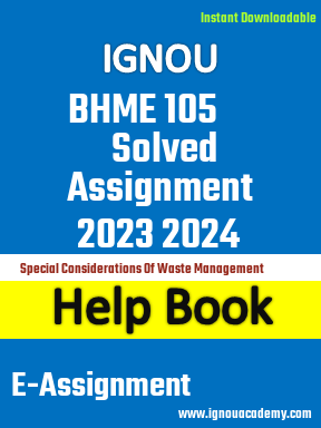 IGNOU BHME 105 Solved Assignment 2023 2024